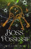 Boss Possessif (eBook, ePUB)