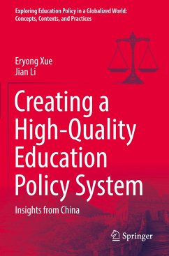 Creating a High-Quality Education Policy System - Xue, Eryong;Li, Jian
