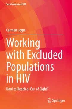 Working with Excluded Populations in HIV - Logie, Carmen