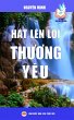 Hát lên l¿i thuong yêu (T¿ sách... - Bild 1