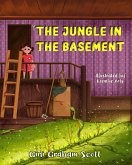 The Jungle in the Basement (eBook, ePUB)