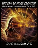 You Can Be More Creative (eBook, ePUB) You Can Be More Creative (eBook, ePUB)