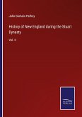 History of New England during the Stuart Dynasty