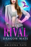 Her Rival Dragon Mate (Crescent Lake Shifters, #1) (eBook, ePUB)