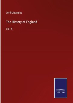 The History of England - Macaulay, Lord