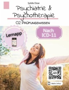 Psychiatrie & Psychotherapie Band 02: Prüfungswissen (Paukbuch) - Disse, Sybille