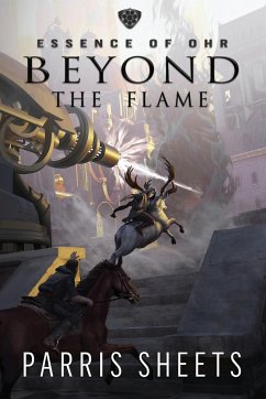 Beyond the Flame - Sheets, Parris