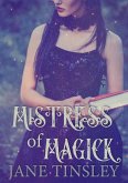 Mistress of Magick (eBook, ePUB)