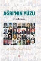 Agrinin Yüzü - Kösedag, Erkan