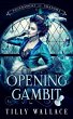 Opening Gambit (Tournament of Shadows,... - Bild 1