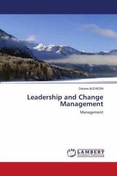 Leadership and Change Management - Alehegn, Derese