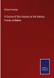 A Course of Six Lectures on the Various... - Bild 1