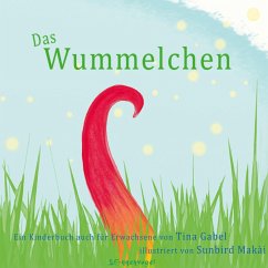 Das Wummelchen - Gabel, Tina;Sunbird, Makài