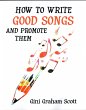 How to Write Good Songs and Promote... - Bild 1