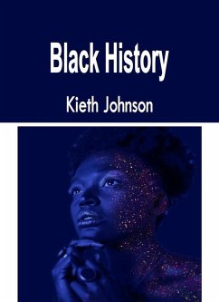 Black History (eBook, ePUB) - Johnson, Kieth