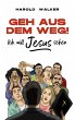 Geh aus dem Weg! Ich will Jesus sehen... - Bild 1