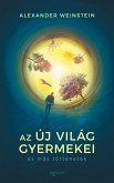 Az Új Világ gyermekei és más történetek (eBook, ePUB)