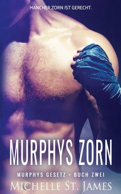 Murphys Zorn (eBook, ePUB) - St. James, Michelle