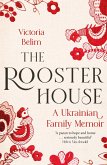 The Rooster House (eBook, ePUB)
