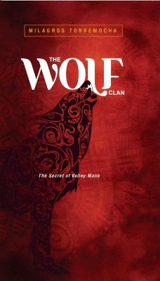 The Wolf Clan (eBook, ePUB) - Torremocha, Milagros