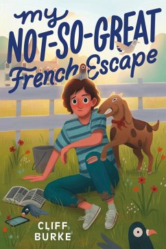 My Not-So-Great French Escape (eBook, ePUB) Cover My Not-So-Great French Escape (eBook, ePUB)