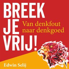 Breek je vrij! (MP3-Download) - Selij, Edwin