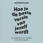 Hoe je de beste versie van jezelf wordt (MP3-Download)