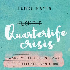 Fuck the quarterlife crisis (MP3-Download) - Kamps, Femke