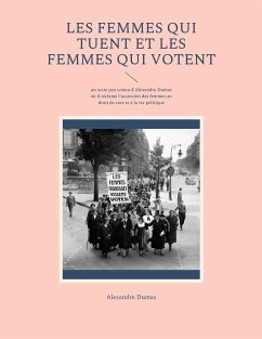 Les Femmes qui tuent et les Femmes qui votent (eBook, ePUB) - Dumas, Alexandre