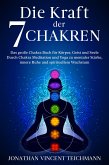 Die Kraft der 7 Chakren (eBook, ePUB)