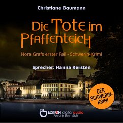Die Tote im Pfaffenteich (MP3-Download) - Baumann, Christiane