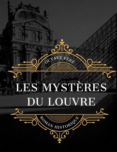 Les Mystères du Louvre (eBook, ePUB)