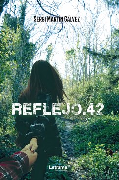 Reflejo.42 (eBook, ePUB) - Gálvez, Sergi Martín