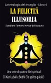 La felicità illusoria (eBook, ePUB)