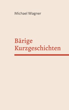 Bärige Kurzgeschichten (eBook, ePUB)