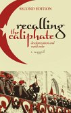 Recalling the Caliphate (eBook, ePUB)