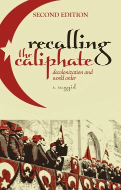 Recalling the Caliphate (eBook, ePUB) - Sayyid, S.