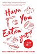 Have You Eaten Yet (eBook, ePUB) - Bild 1