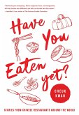 Have You Eaten Yet (eBook, ePUB)