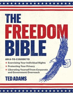 The Freedom Bible (eBook, ePUB) - Adams, Ted