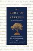 The Book of Virtues: 30th Anniversary Edition (eBook, ePUB)