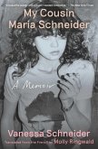 My Cousin Maria Schneider (eBook, ePUB)