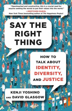 Say the Right Thing (eBook, ePUB) - Yoshino, Kenji; Glasgow, David