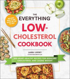 The Everything Low-Cholesterol Cookbook (eBook, ePUB) - Livesey, Laura