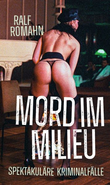 Mord im Milieu (eBook, ePUB) Mord im Milieu (eBook, ePUB)