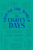 Around the World in Eighty Days (eBook, ePUB)