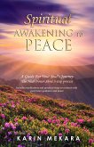 Spiritual Awakening to Peace (eBook, ePUB)