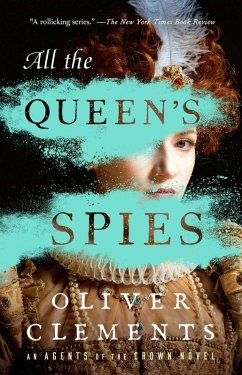Cover All the Queen's Spies (eBook, ePUB)
