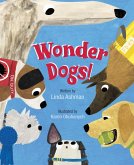 Wonder Dogs! (eBook, ePUB)