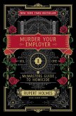 Murder Your Employer (eBook, ePUB)